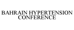 BAHRAIN HYPERTENSION CONFERENCE trademark