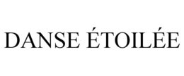 DANSE ÉTOILÉE trademark