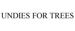 UNDIES FOR TREES trademark