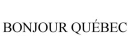 BONJOUR QUÉBEC trademark