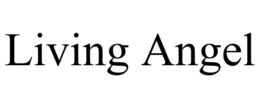 LIVING ANGEL trademark