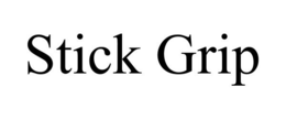 STICK GRIP trademark