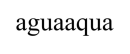 AGUAAQUA trademark