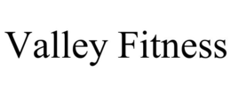 VALLEY FITNESS trademark