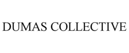 DUMAS COLLECTIVE trademark