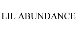 LIL ABUNDANCE trademark