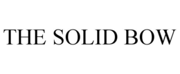 THE SOLID BOW trademark