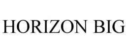 HORIZON BIG trademark