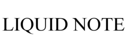 LIQUID NOTE trademark