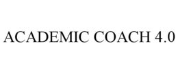 ACADEMIC COACH 4.0 trademark