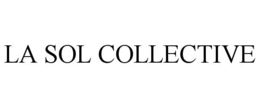 LA SOL COLLECTIVE trademark