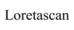 LORETASCAN trademark