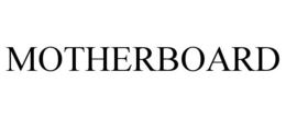 MOTHERBOARD trademark