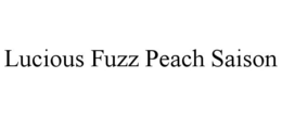 LUCIOUS FUZZ PEACH SAISON trademark