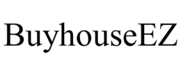 BUYHOUSEEZ trademark