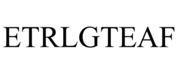 ETRLGTEAF trademark