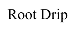 ROOT DRIP trademark
