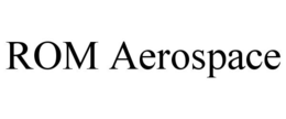 ROM AEROSPACE trademark