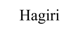 HAGIRI trademark