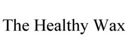 THE HEALTHY WAX trademark