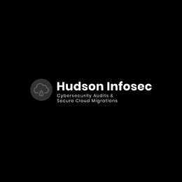 HUDSON INFOSEC CYBERSECURITY AUDITS & SECURE CLOUD MIGRATIONS trademark