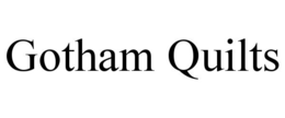 GOTHAM QUILTS trademark