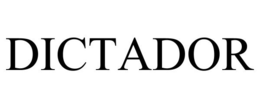 DICTADOR trademark