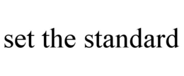 SET THE STANDARD trademark