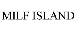 MILF ISLAND trademark