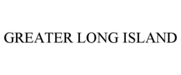 GREATER LONG ISLAND trademark