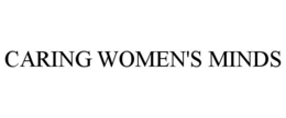 CARING WOMEN'S MINDS trademark