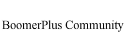 BOOMERPLUS COMMUNITY trademark