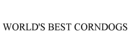 WORLD'S BEST CORNDOGS trademark