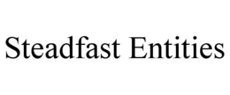 STEADFAST ENTITIES trademark