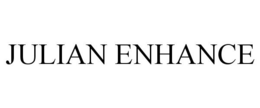 JULIAN ENHANCE trademark