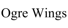 OGRE WINGS trademark
