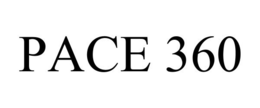 PACE 360 trademark