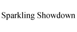 SPARKLING SHOWDOWN trademark