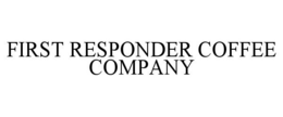 FIRST RESPONDER COFFEE COMPANY trademark