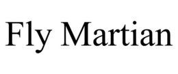 FLY MARTIAN trademark