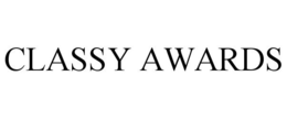 CLASSY AWARDS trademark