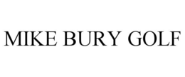MIKE BURY GOLF trademark