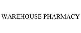 WAREHOUSE PHARMACY trademark