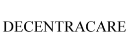 DECENTRACARE trademark