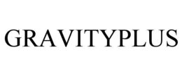 GRAVITYPLUS trademark