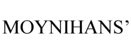 MOYNIHANS' trademark