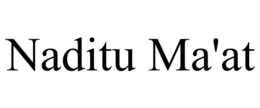 NADITU MA'AT trademark
