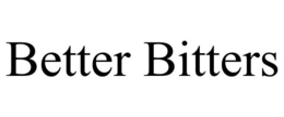 BETTER BITTERS trademark