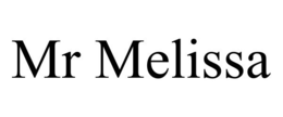 MR MELISSA trademark