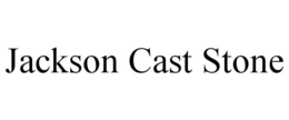 JACKSON CAST STONE trademark